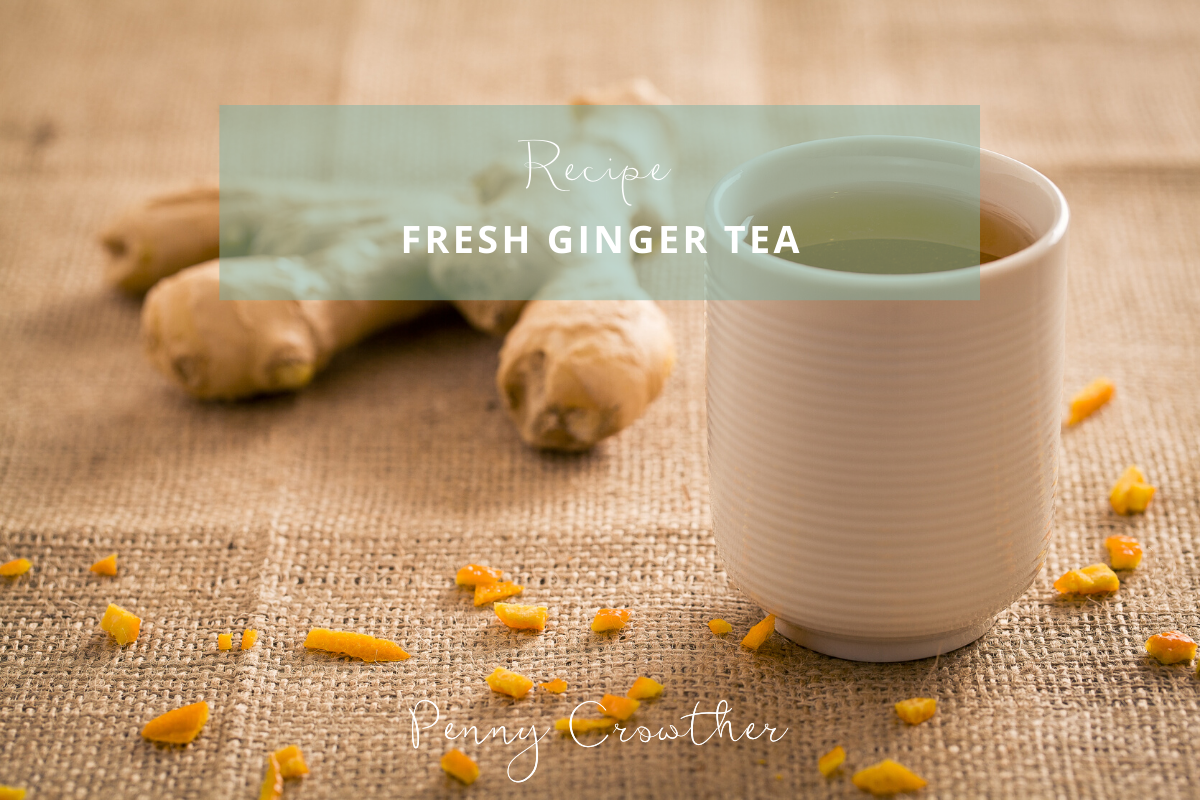 Fresh Ginger Tea